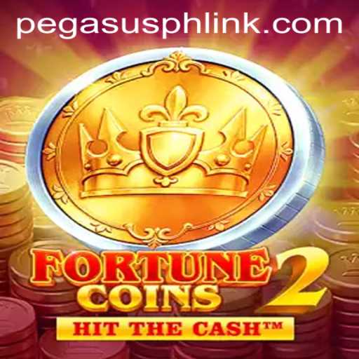 Discovering the Thrills of FortuneCoins2 at PegasusPH.com