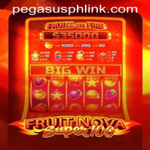 Exploring FruitNovaSuper100: A Delightful Gaming Experience at PegasusPH.com