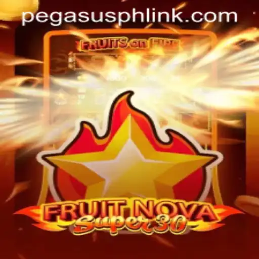FruitrNovaSupe30: Unveiling the Thrills and Strategies Behind This Exciting Game