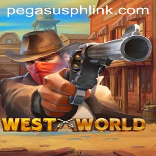 WestWorld: An Immersive Gaming Experience by PegasusPH.com